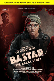 Bastar: The Naxal Story | iBOMMA