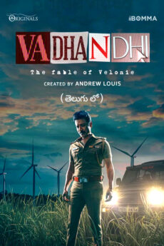 Vadhandhi: The Fable of Velonie | iBOMMA